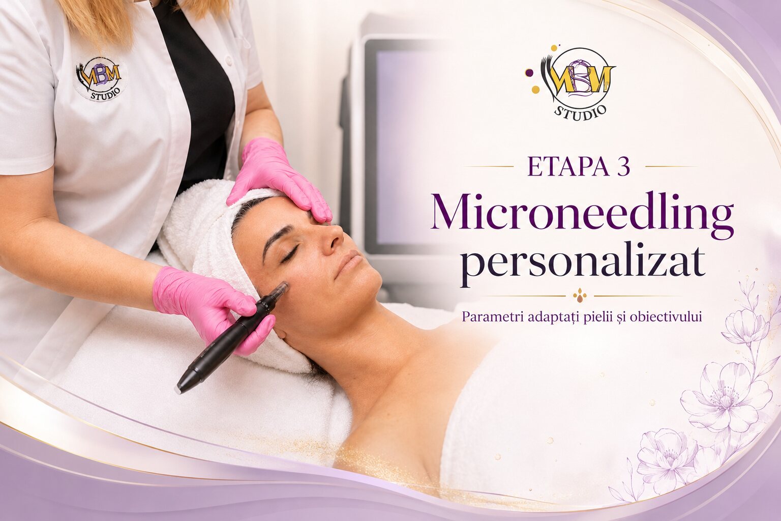 Microneedling personalizat după Micropeelingul Marin Evolution în Tratamentul 2M la MBM STUDIO Ploiești